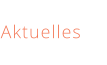 Aktuelles
